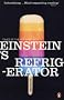 Einstein's Refrigerator: Tales of the Hot and Cold (Penguin Science)