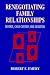 Renegotiating Family Relationships: Divorce, Child Custody and Mediation