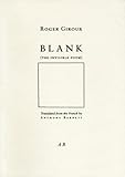 Blank : the invisible poem