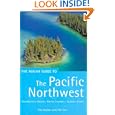 The Rough Guide to The Pacific Northwest 3 (Rough Guide Travel Guides) by  Tim Jepson and Phil Lee