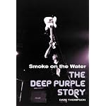 Smoke on the Water: The Deep Purple Story book cover
