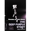 Smoke on the Water: The Deep Purple Story