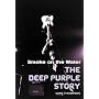Smoke on the Water: The Deep Purple Story