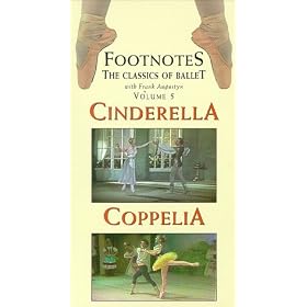 Footnotes, Vol. 5 - Cinderella & Coppelia [VHS]