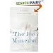 The Ice Museum: In Search of the Lost Land of Thule