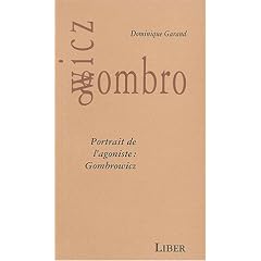 Portrait de l'agoniste : Gombrowicz