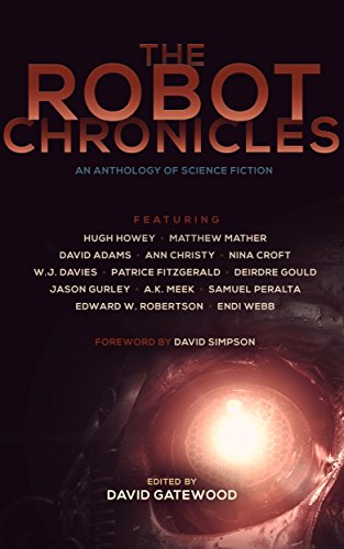 The Robot Chronicles (The Future Chronicles)