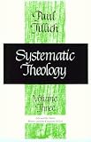 Systematic Theology, vol. 3: Life and the Spirit: History and the Kingdom of God