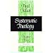 Systematic Theology: Life and the Spirit; History and the Kingdom of God v. 3