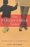 The Parent-Child Game