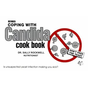 Coping With Candida Cookbook