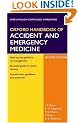 Oxford Handbook of Accident and Emergency Medicine (Oxford Handbooks Series)