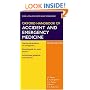 Oxford Handbook of Accident and Emergency Medicine (Oxford Handbooks Series)