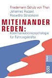 Produkt-Bild: Miteinander reden. Kommunikationspsychologie f&uuml;r F&uuml;hrungskr&auml;fte