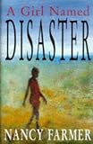 A Girl Named Disaster (Orchard Classics)