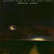 Quarter Moon In Ten Cent Town - Edition remasteris�e