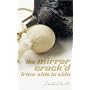 The Mirror Crack'd from Side to Side (Miss Marple)