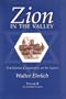 Zion in the Valley, Volume II: The Jewish Community of St. Louis, Volume II, The Twentieth Century