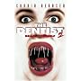 The Dentist II [DVD] [1998] [Region 1] [US Import] [NTSC]
