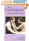 More Duologues for All Accents and Ages