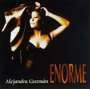 alejandra guzman - Enorme - Zortam Music
