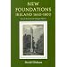 New Foundations: Ireland 1660-1800