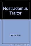 The Nostradamus traitor