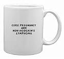 Cure Pregnancy and Non-Hodgkin's Lymphoma Mug