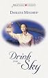 Drink from the Sky (Heartsong Presents #336)