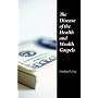 The Disease of the Health & Wealth Gospels