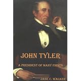 John Tyler : A President of Many Firsts