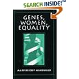 Genes, Women, Equality by  Mary Briody Mahowald