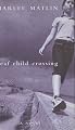 Deaf Child Crossing