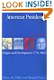 The American Presidency: Origins and Development, 1776-2002 (American Presidency) (American Presidency (CQ))