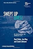 Swept up lives? : re-envisioning the homeless city
