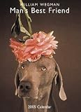Man's Best Friend 2005 Wall Calendar