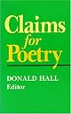 Claims for Poetry (Poets on Poetry (Paperback))
