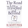 The Road Less Travelled and Beyond: Spiritual Growth in an Age of Uncertainty