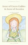 Anne of Green Gables (Wordsworth Classics)