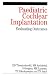 Books : Paediatric Cochlear Implantation: Evaluating Outcomes
