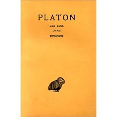 Platon, tome 12, 2e partie : Les lois, Livres XI-XII - Epinomis