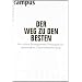 Der Weg zu den Besten: Die sieben Management-Prinzipien f�r dauerhaften Unternehmenserfolg