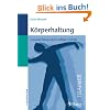 K�rperhaltung: Gesunder R�cken durch richtiges Training