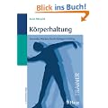 K�rperhaltung: Gesunder R�cken durch richtiges Training