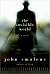 The Invisible World: A Novel