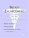 Breast Enlargement: A Medical Dictionary, Bibliography, And Annotated Research Guide To Internet References by Icon Health Publications