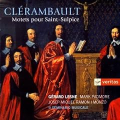 Clerambault - Motets for Saint Sulpice