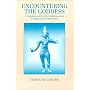 Encountering the Goddess (Hindu Series) by Thomas B. Coburn