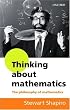 Thinking about Mathematics: The Philosophy of Mathematics