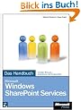 Microsoft Windows SharePoint Services. Das Handbuch.